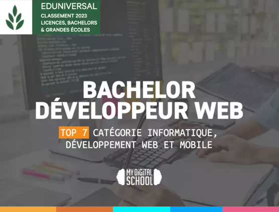 MyDigitalSchool-Melun-classement-Eduniversal-2023-7ème-meilleur-bachelor-développeur-web-de-France-alternance-c1